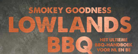 Jord Althuizen - Smokey Goodness. Lowlands BBQ. 